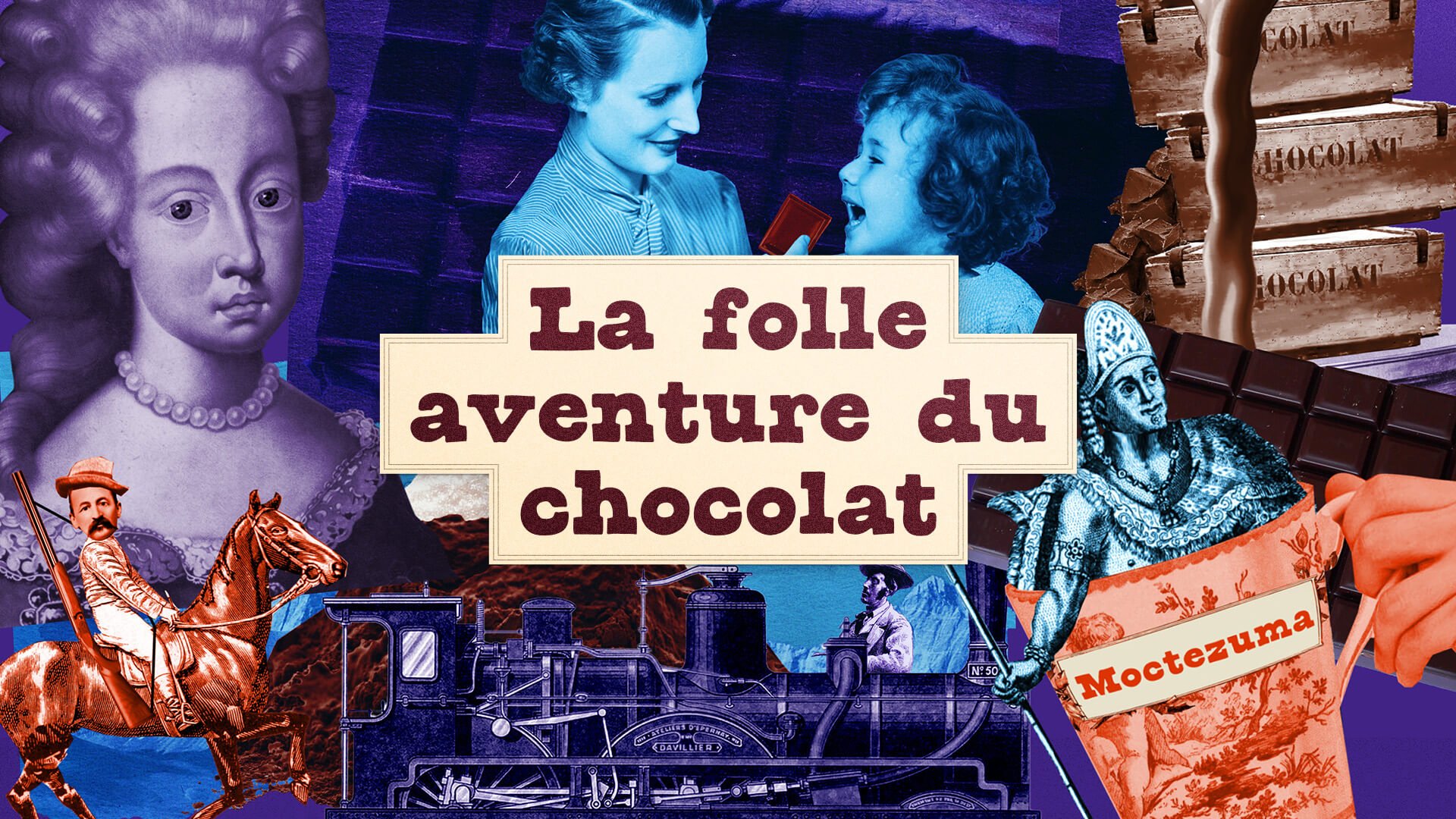 La Folle aventure du chocolat - documentaire 